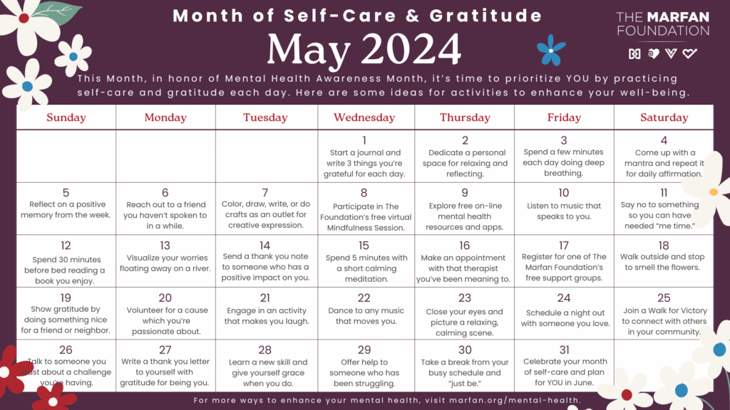 A May Of Self Care Thanks During Mental Health Awareness Month 2024 Loeys Dietz Syndrome Foundation