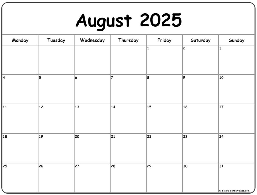 August 2025 Monday Calendar Monday To Sunday
