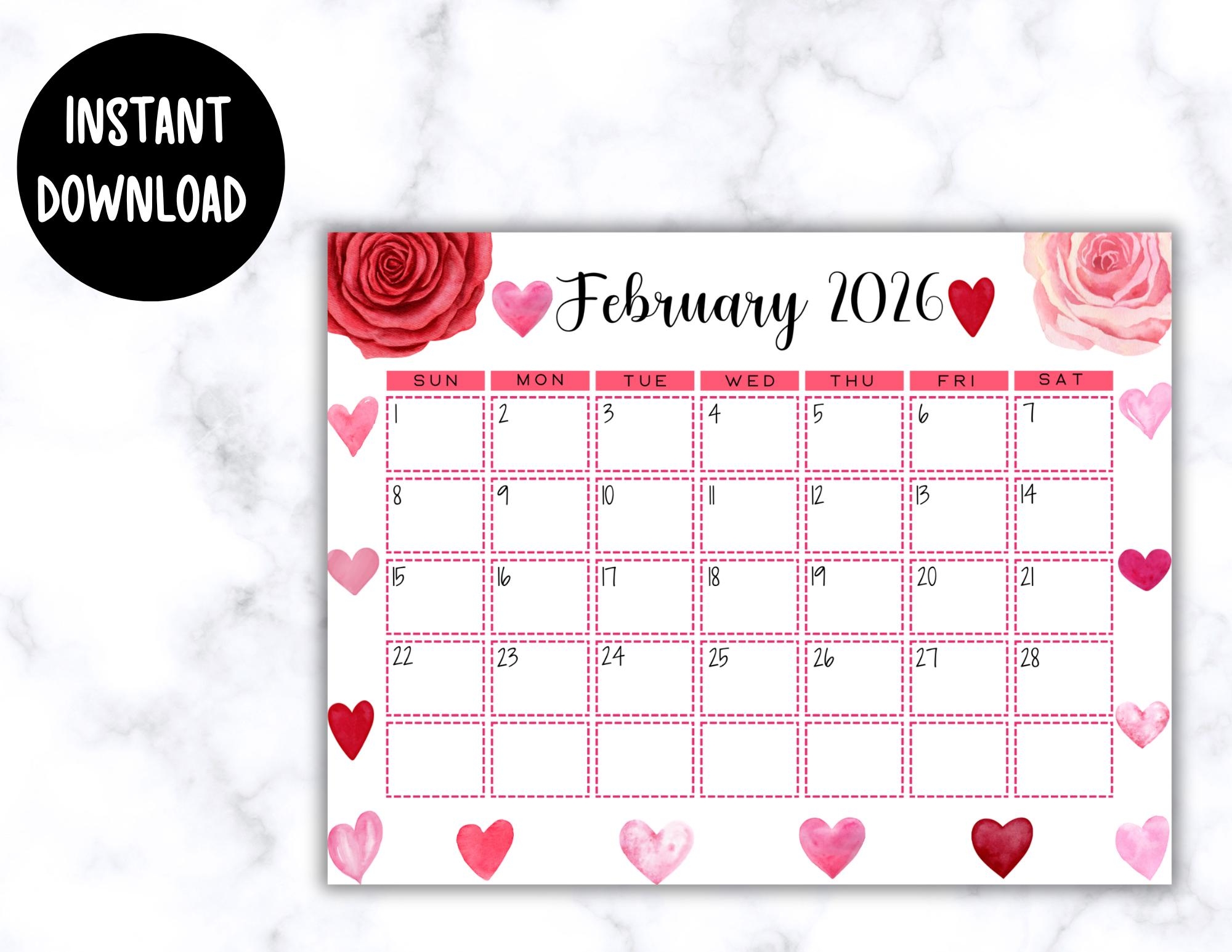 EDITABLE Printable February Calendar 2026 Beautiful Valentine s Day February Calendar W Watercolor Hearts And Roses Classroom Calendar Etsy