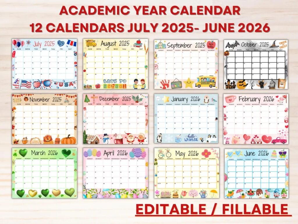 Editable School Calendar 2025 2026 From July To June Printable Homeschool Calendar Kids School Schedule W Cute Designs Calendar Bundle Etsy