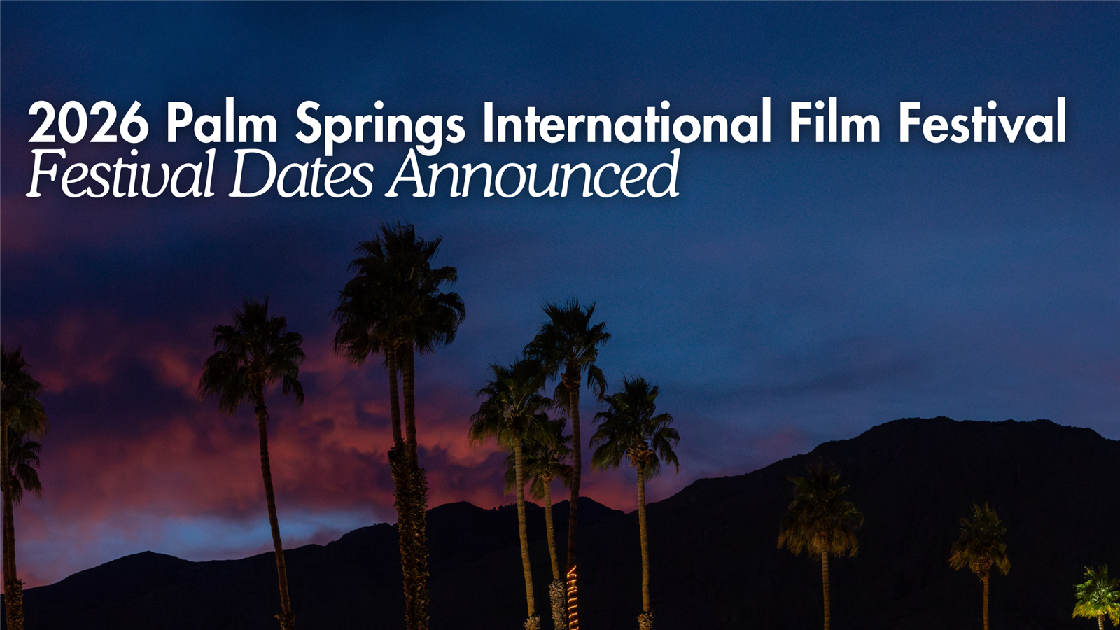Palm Springs Calendar Of Events May 2026 Palm Springs Calendar Of Events May 2026