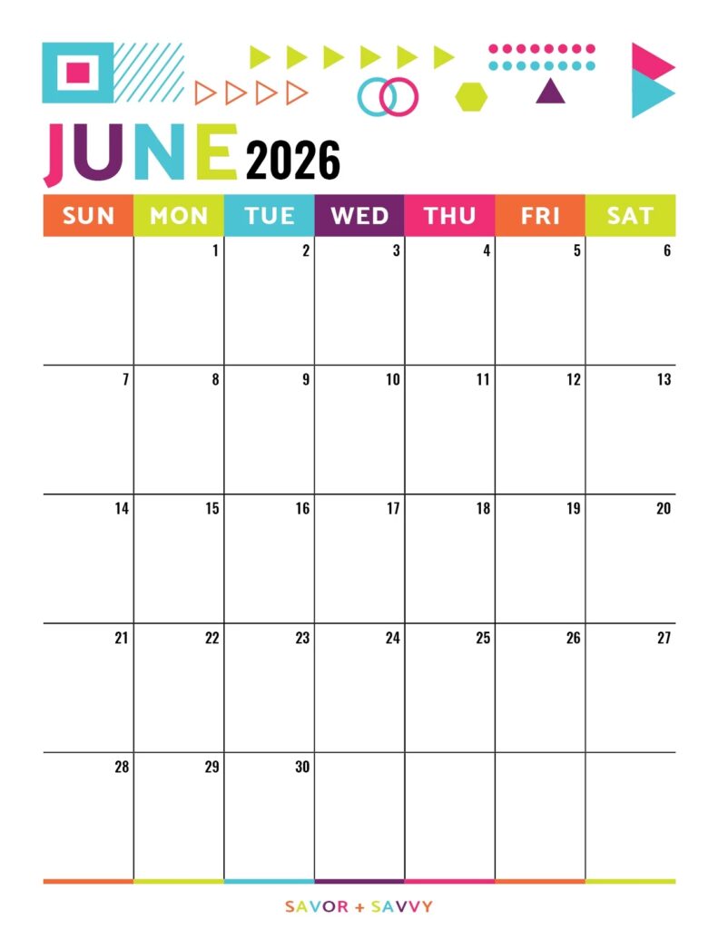 June 2026 Calendar Templates 14 Free Printables Savor Savvy