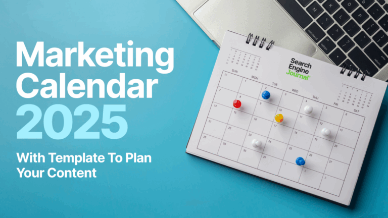 Marketing Calendar 2025 With Template To Plan Your Content
