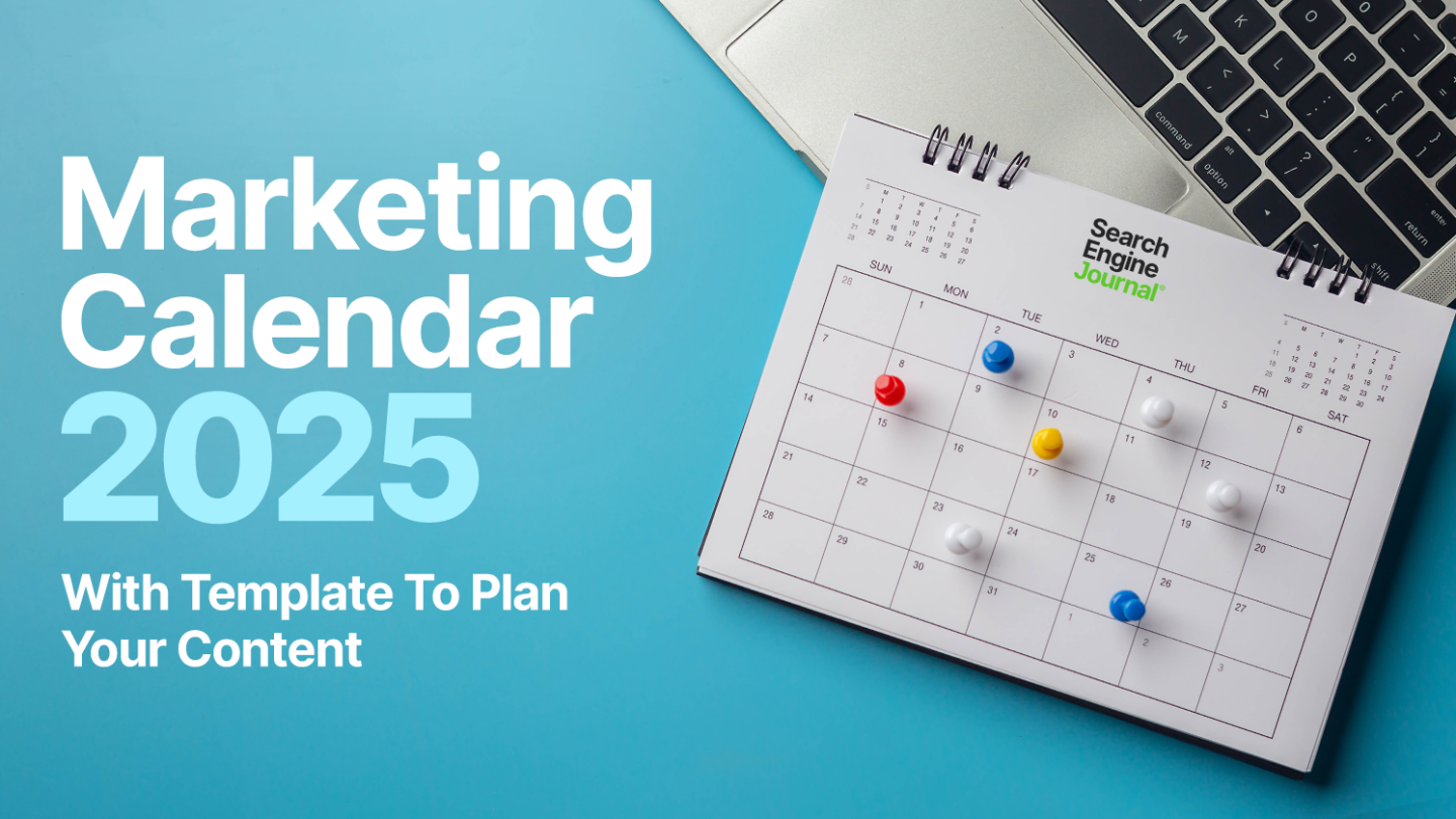 Marketing Calendar 2025 With Template To Plan Your Content