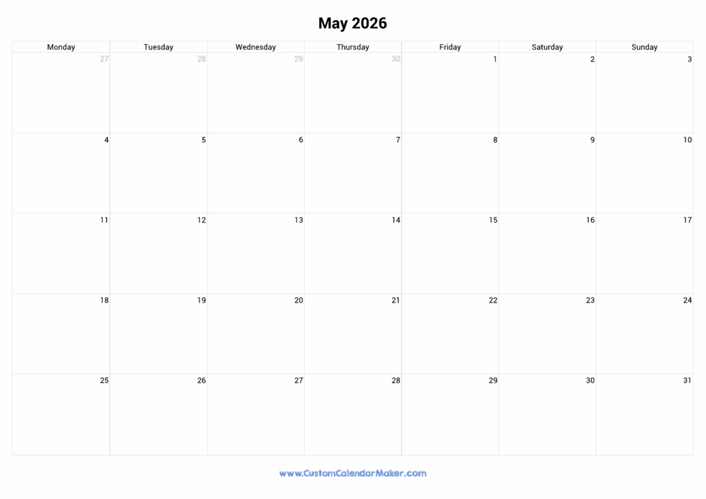 May 2026 Monday Start Calendar Monday To Sunday Custom Calendar Maker
