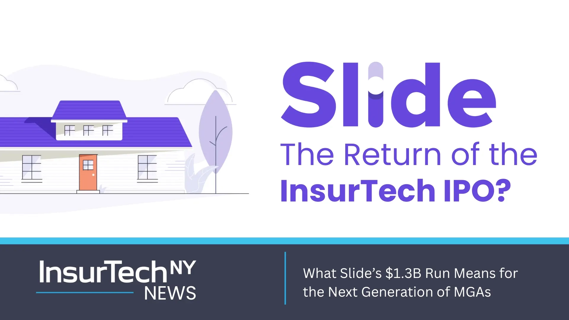 Slide InsurTech IPO The Return Of The IPO ITNY News