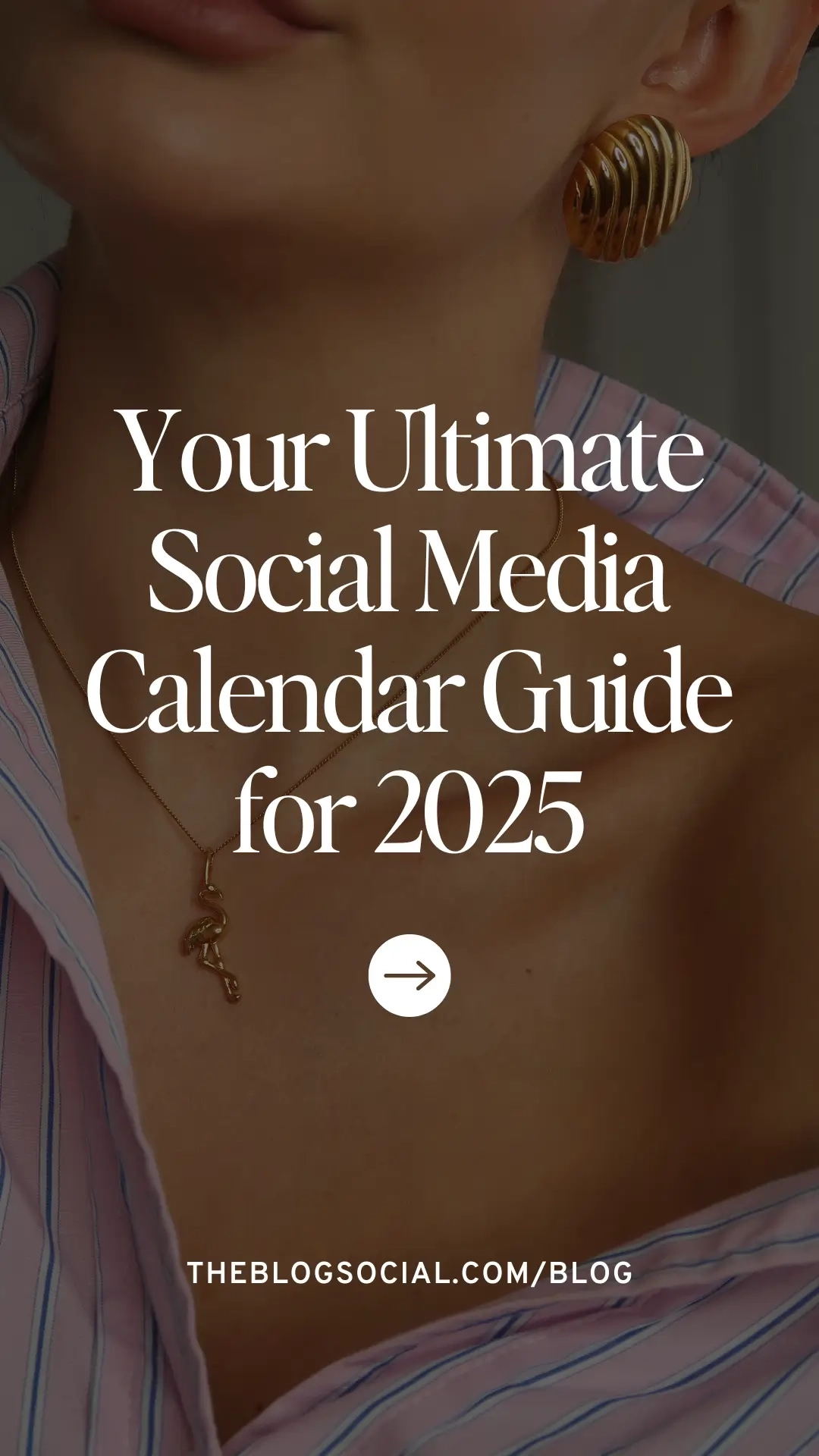 Your Ultimate Social Media Calendar Guide For 2025